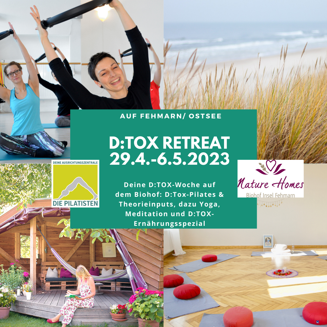 Pilatisten-D:TOX RETREAT 29.4.-6.5.2023 auf Fehmarn