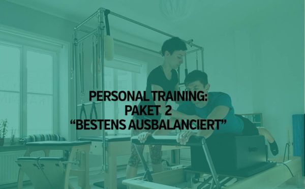 Personal Training Paket 2: Bestens ausbalanciert