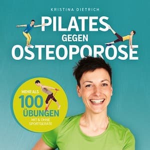 Pilates gegen Osteoporose